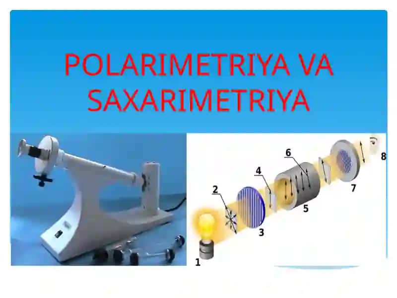 POLARIMETRIYA VA SAXARIMETRIYA