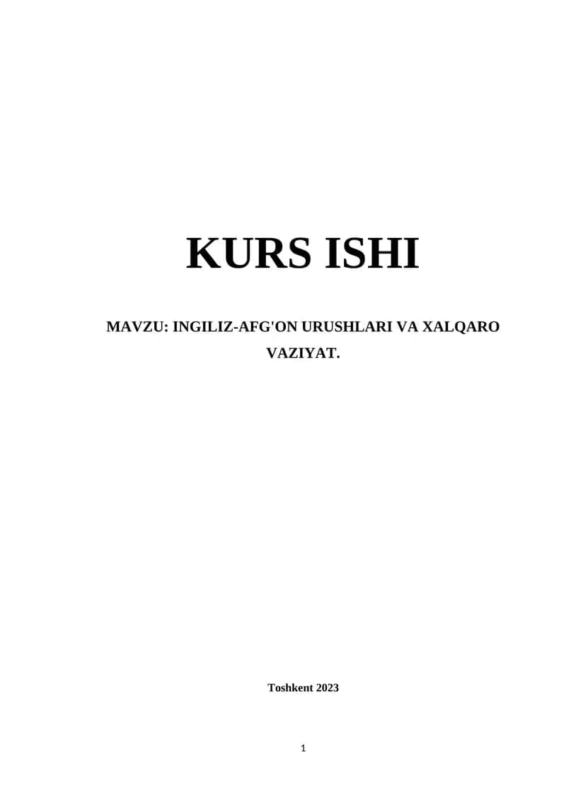 INGILIZ-AFG'ON URUSHLARI VA XALQARO VAZIYAT 1