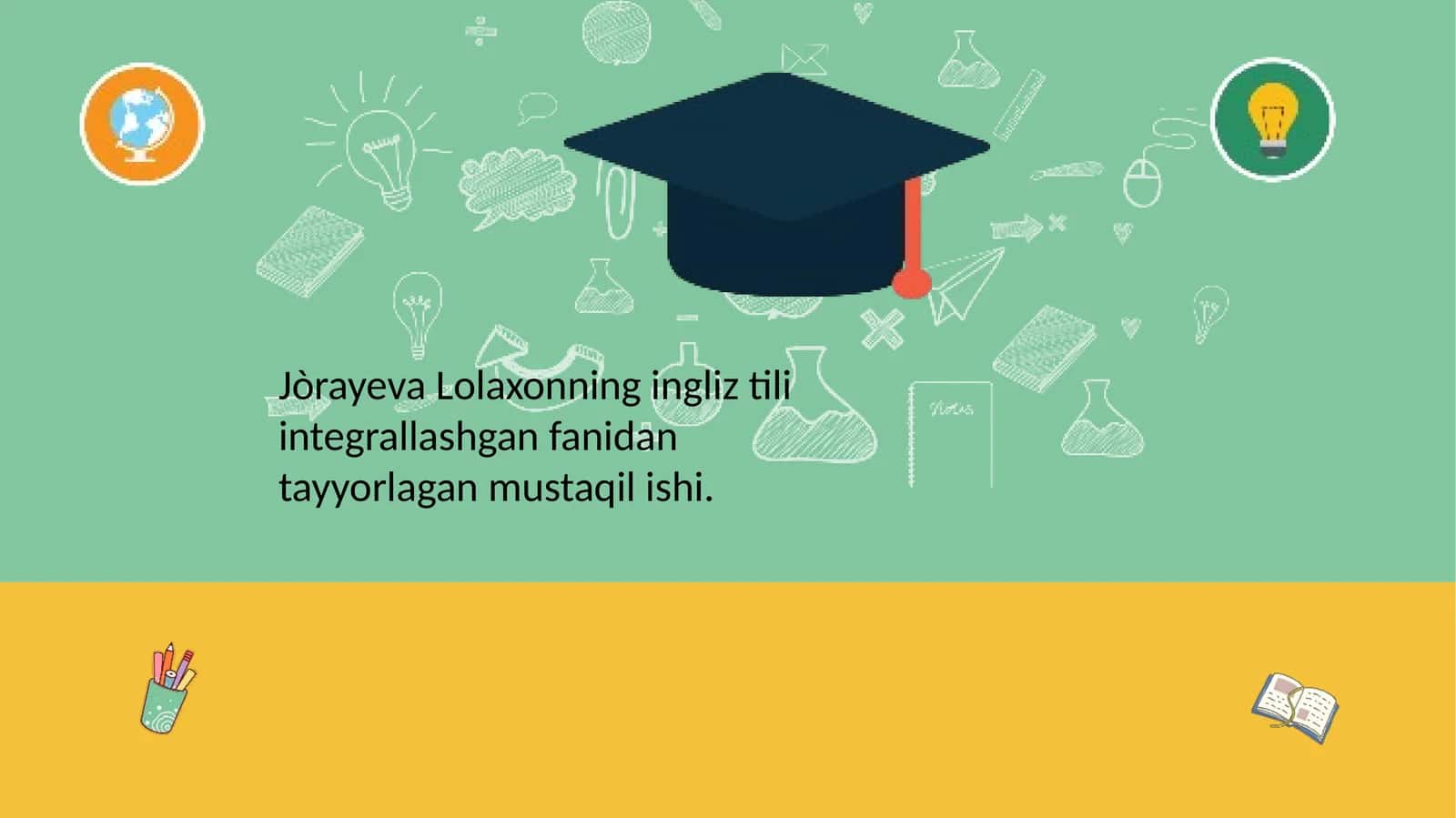 ingliztiliintegrallashganfanidantayyorlaganmustaqilishi 1
