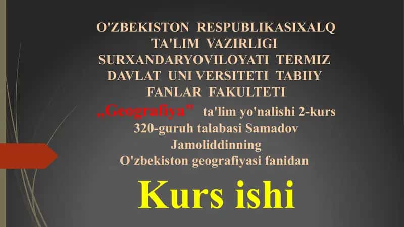Oʻzbekiston geografiyasi fanidan taqdimot 1