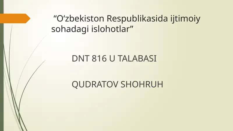 O‘zbekiston Respublikasida ijtimoiy sohadagi islohotlar 1