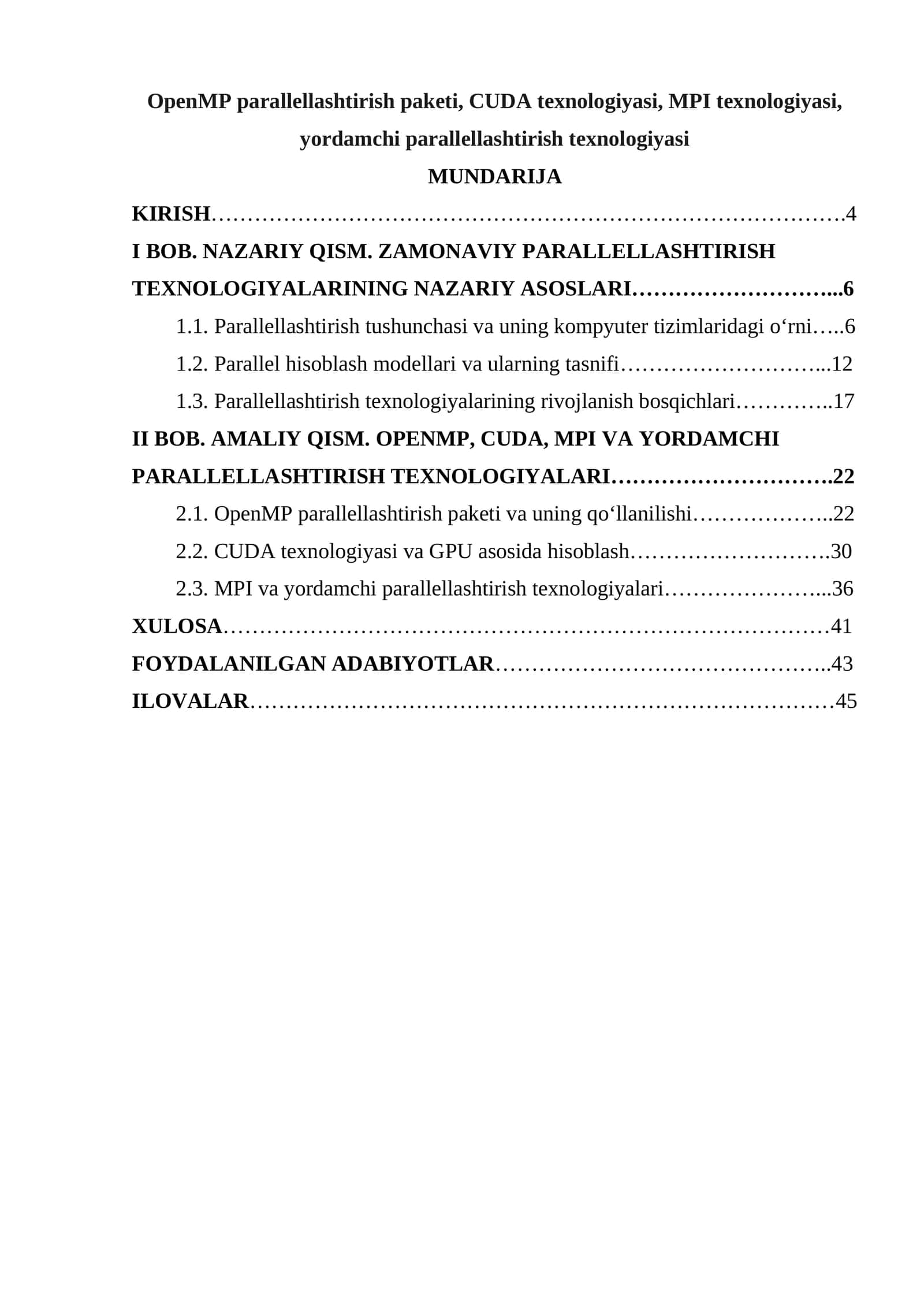 OpenMP parallellashtirish paketi, CUDA texnologiyasi, MPI texnologiyasi, yordamchi parallellashtirish texnologiyasi 1
