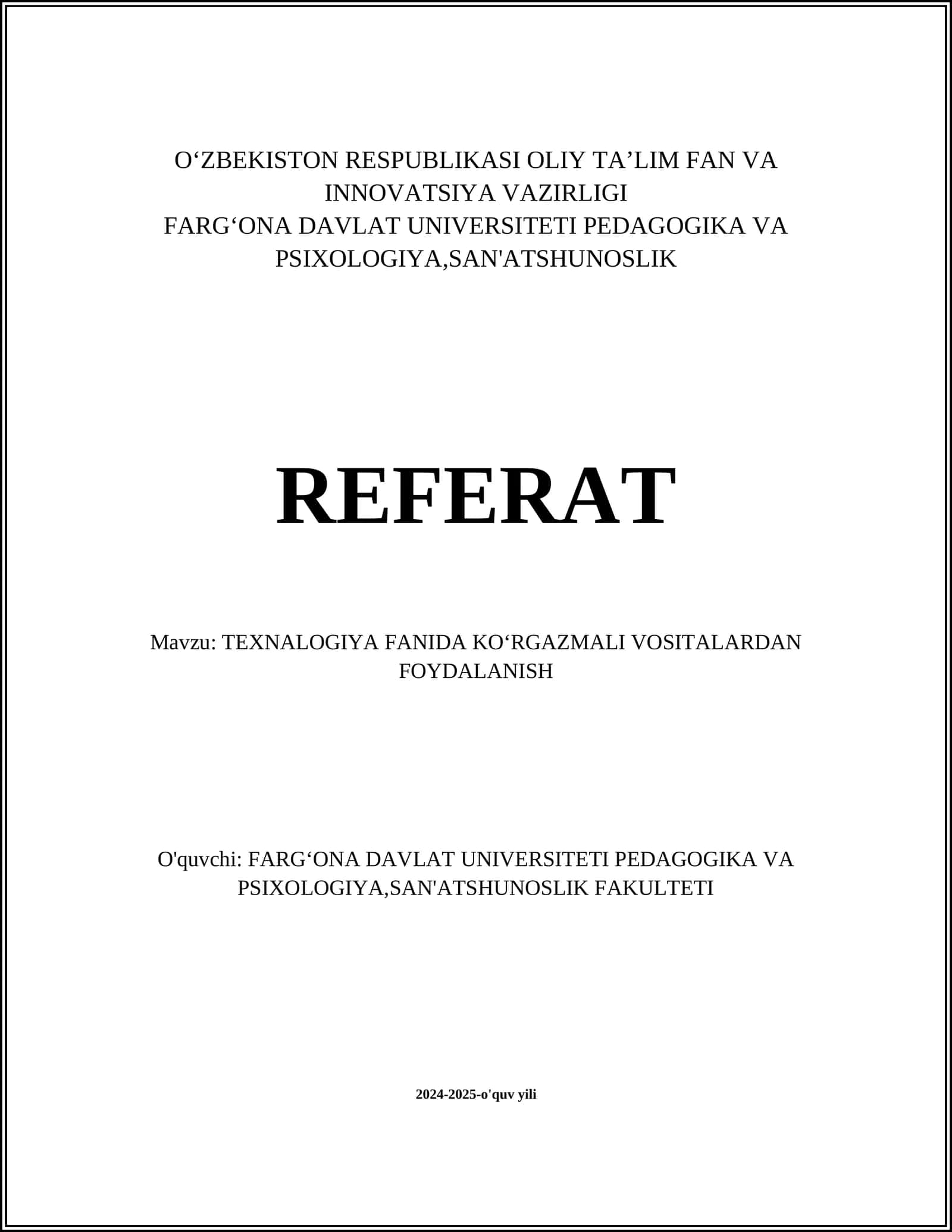 TEXNALOGIYA FANIDA KOʻRGAZMALI VOSITALARDAN FOYDALANISH 1