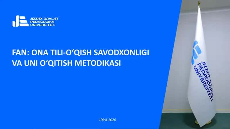 O‘qish darslarining maqsad va vazifalari, ta’limiy-tarbiyaviy ahamiyati 1
