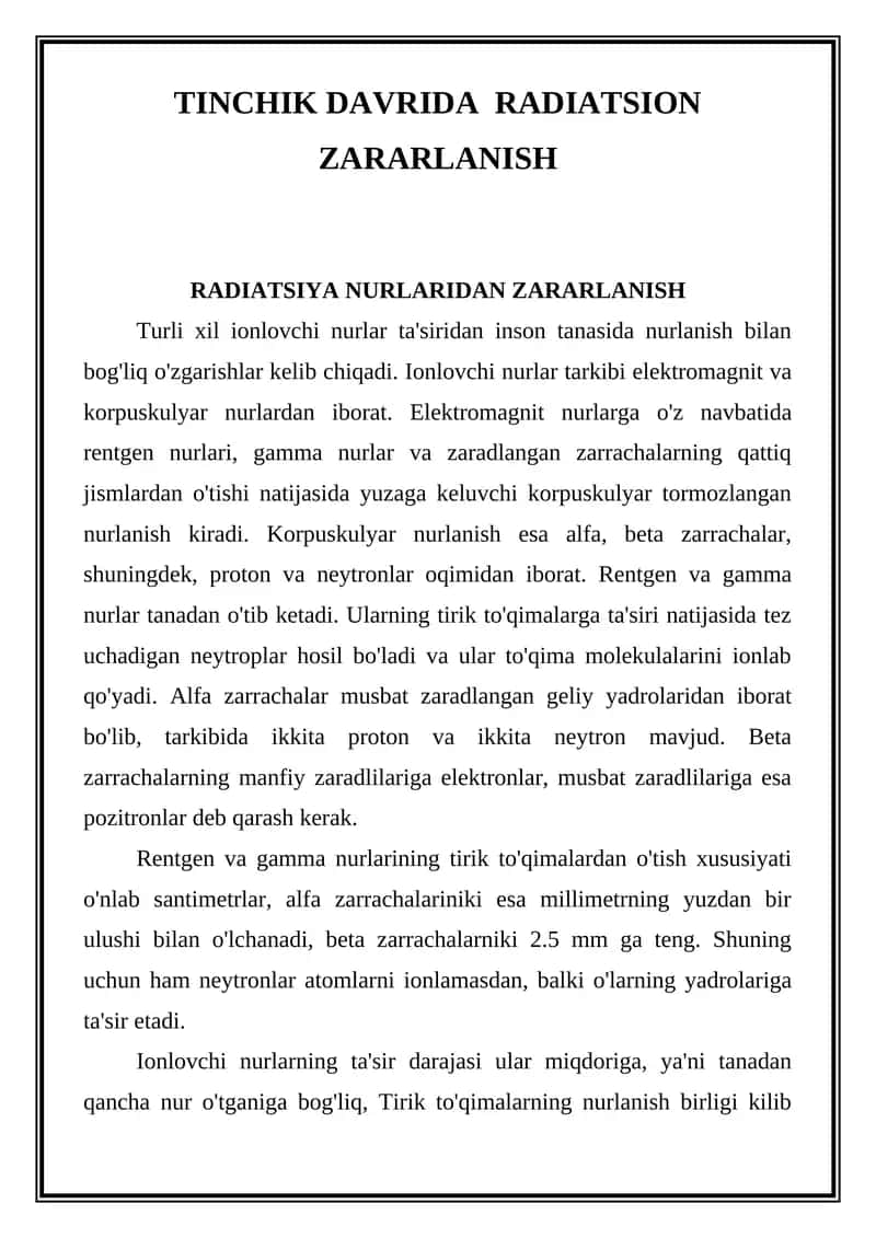 Ionlovchi nurlar, TINCHIK DAVRIDA  RADIATSION ZARARLANISH 1