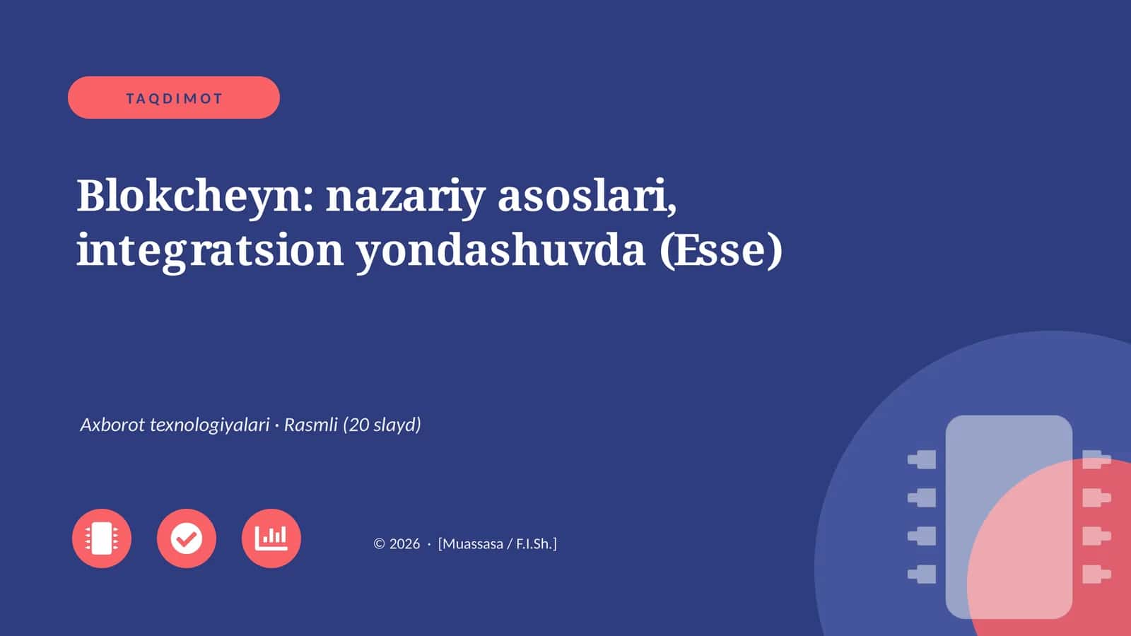 Blokcheyn: nazariy asoslari, integratsion yondashuvda (Esse) 1