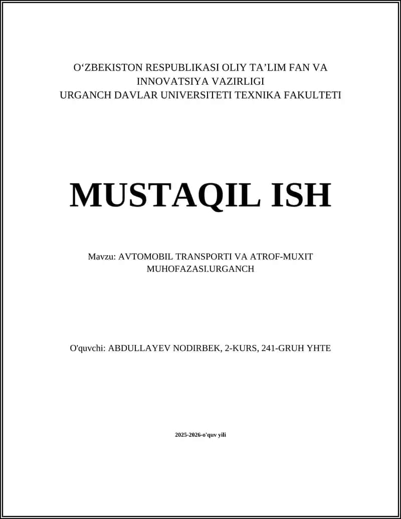 AVTOMOBIL TRANSPORTI VA ATROF-MUXIT MUHOFAZASI.URGANCH 1