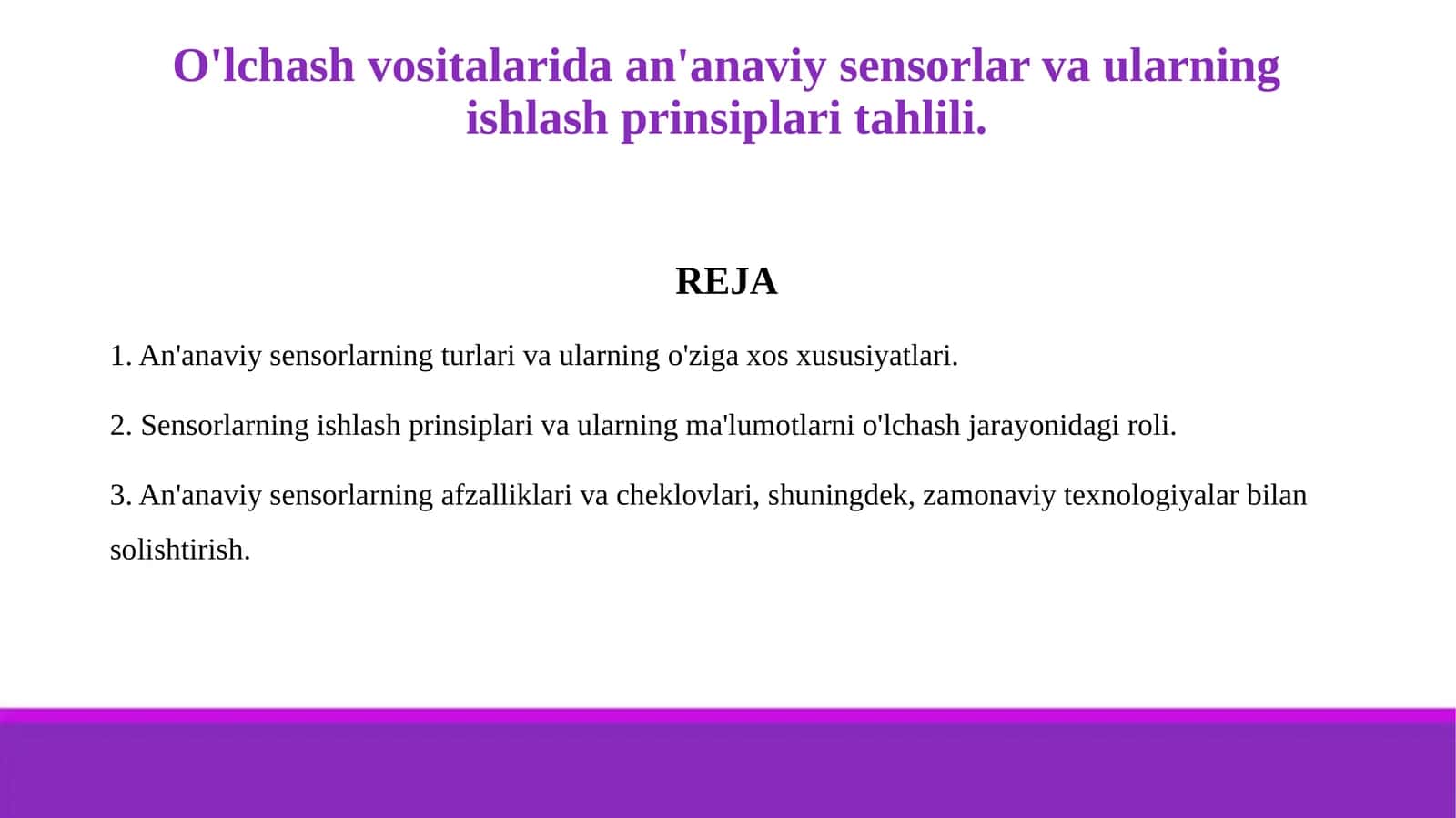 O'lchash vositalarida an'anaviy sensorlar va ularning ishlash prinsiplari tahlili. 1