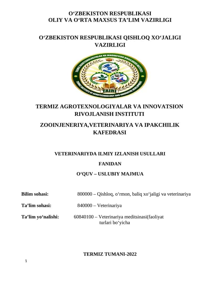VETERINARIYDA ILMIY IZLANISH USULLARI FANIDAN O‘QUV – USLUBIY MAJMUA 1
