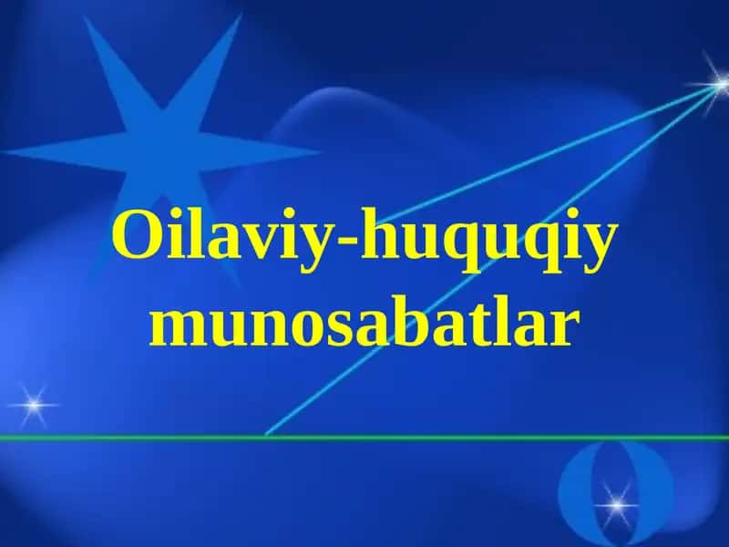 Oilaviy-huquqiymunosabatlar 1
