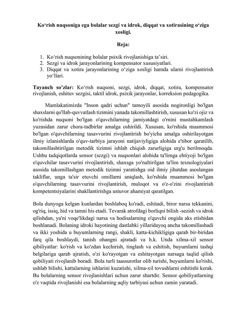 Ko‘rish nuqsoniga ega bolalar sezgi va idrok, diqqat va xotirasining o‘ziga xosligi. 1