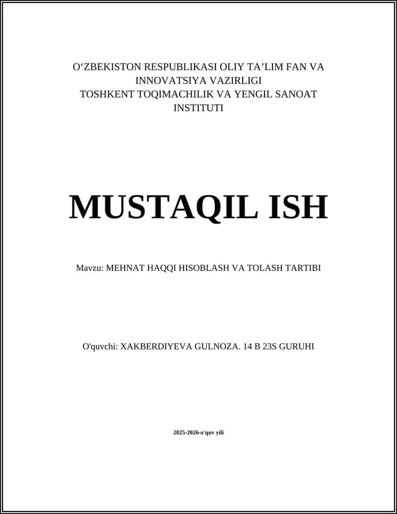 MEHNAT HAQQI HISOBLASH VA TOLASH TARTIBI 1