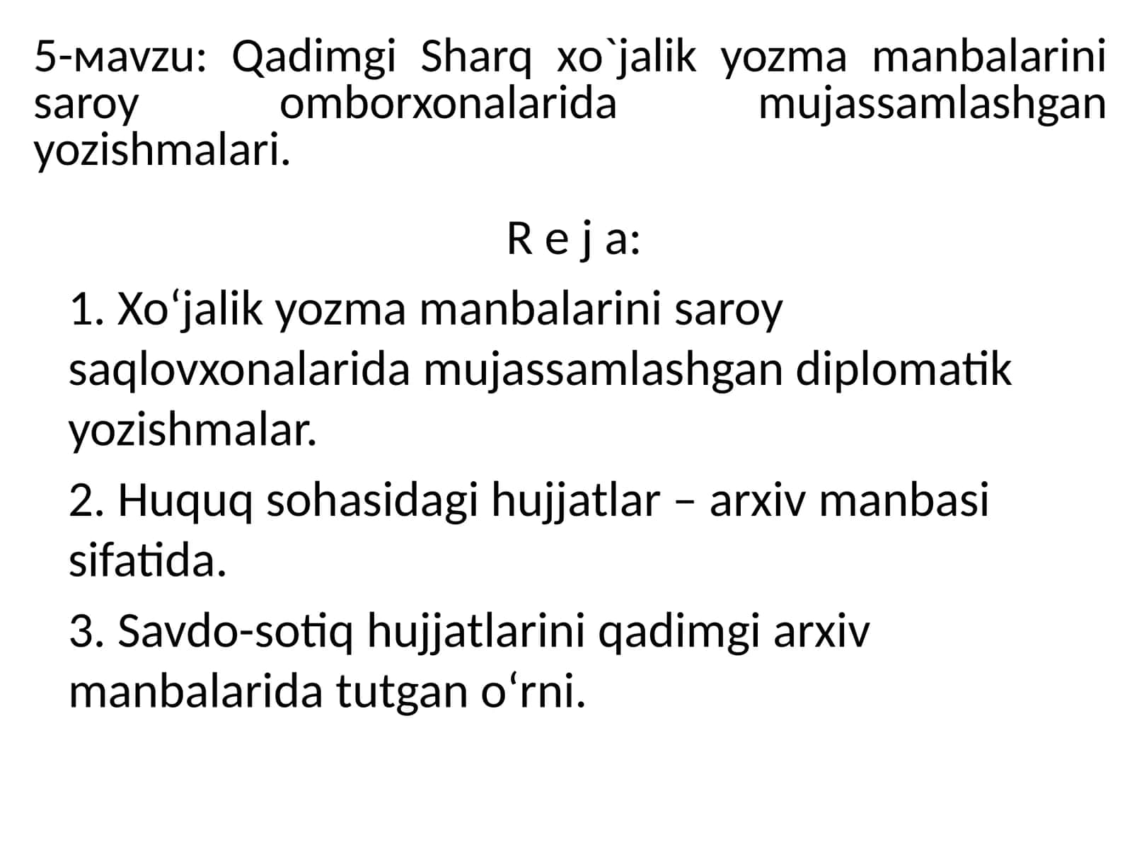 Qadimgi Sharq хo'jalik yozma manbalarini saroy omborxonalarida mujassamlashgan yozishmalari 1