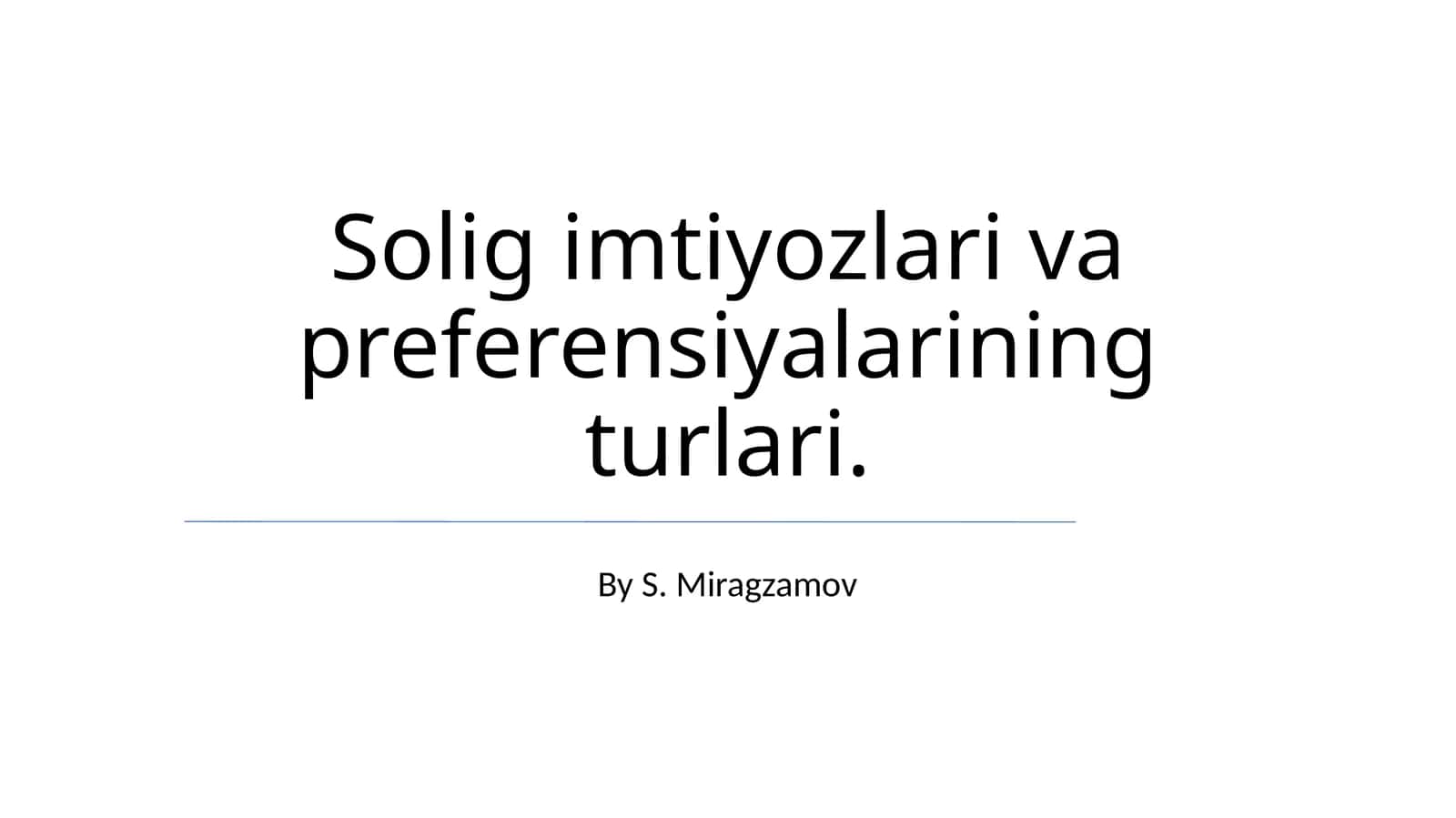Soliq imtiyozlari va preferensiyalarining turlari 1