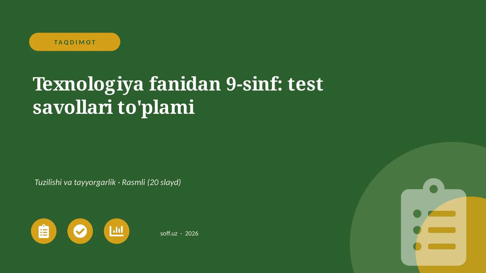 Texnologiya fanidan 9-sinf: test savollari to'plami 1
