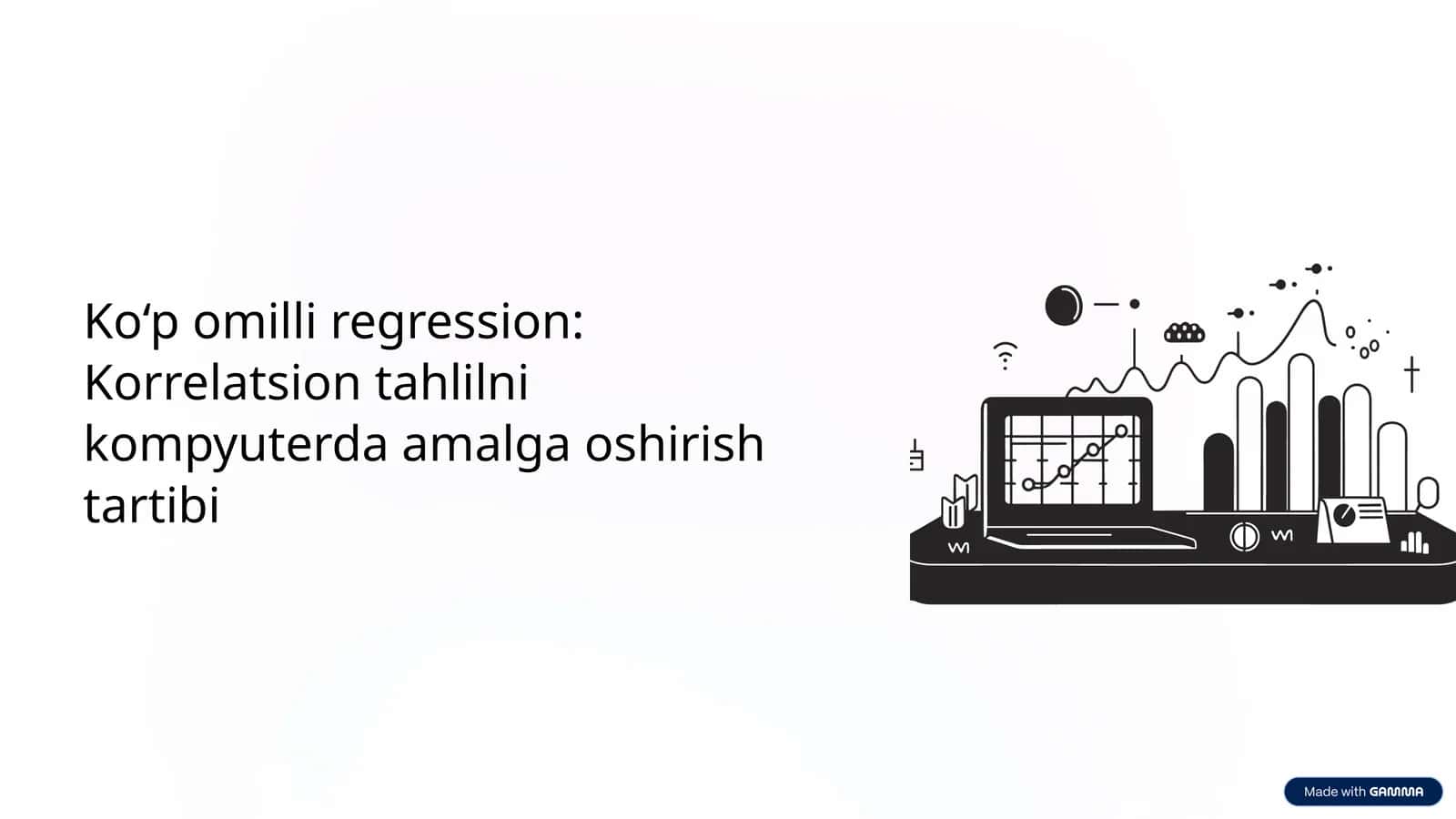 Ko‘p omilli regression: Korrelatsion tahlilni kompyuterda amalga oshirish tartibi 1