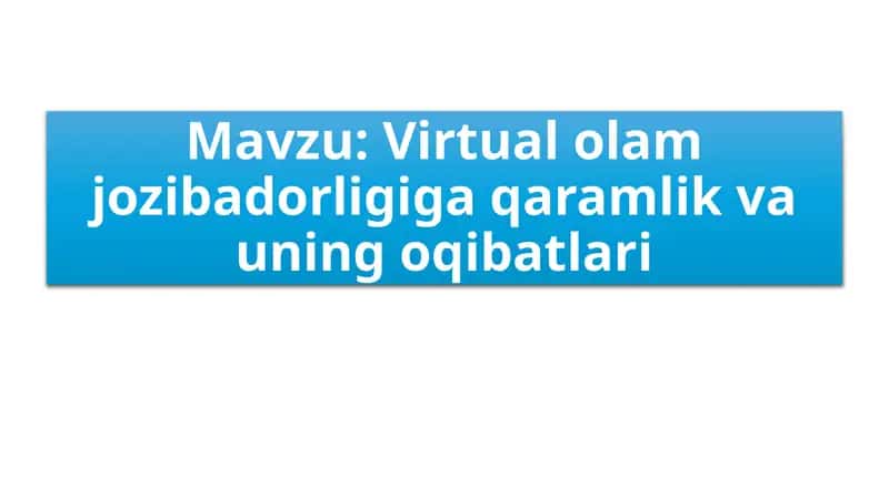 Virtual olam jozibadorligi 1