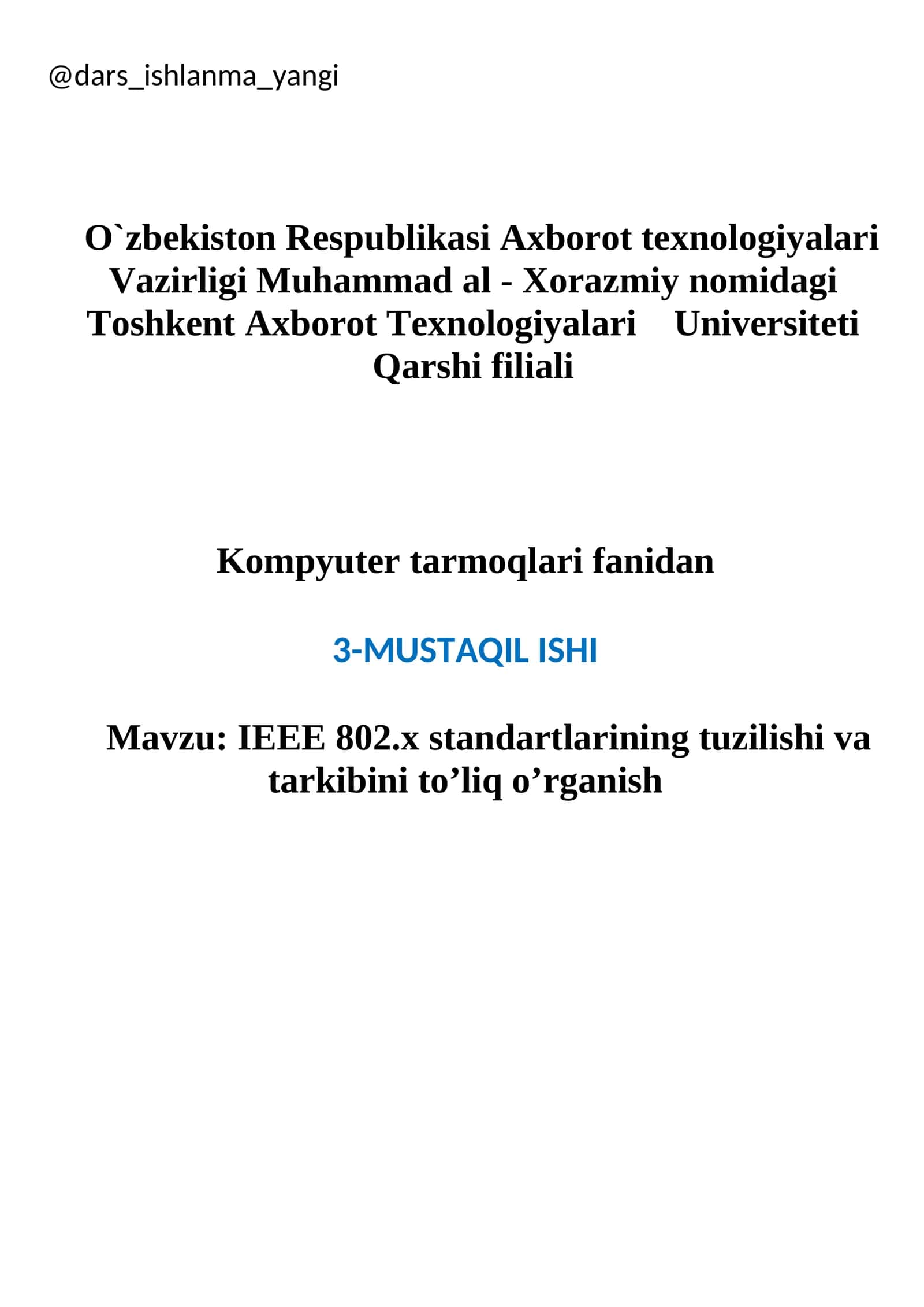 IEEE 802.x standartlarining tuzilishi va tarkibini to’liq o’rganish 1