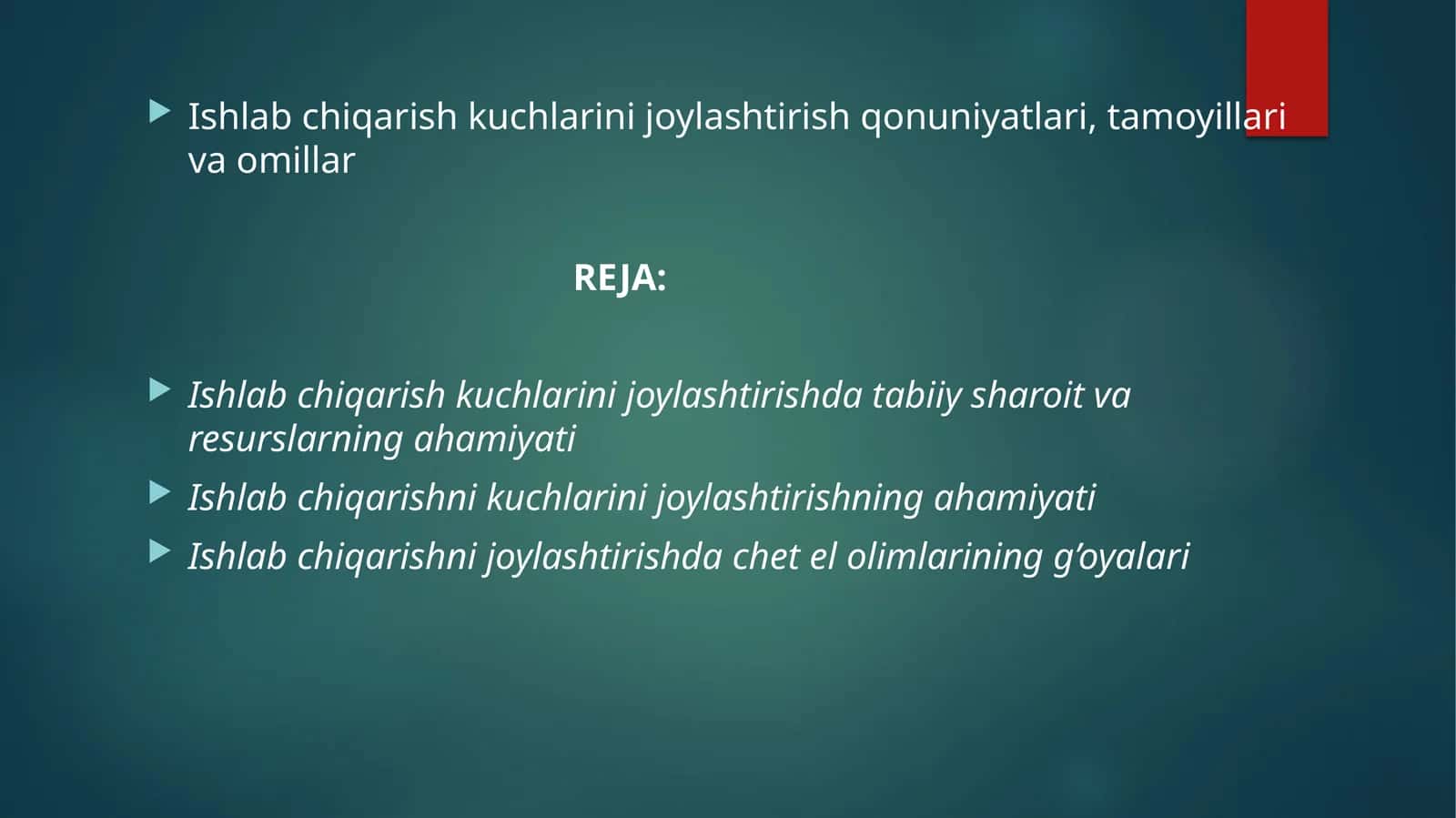 Ishlabchiqarish kuchlarini joylashtirish qonuniyatlari, tamoyillari va omillari 1