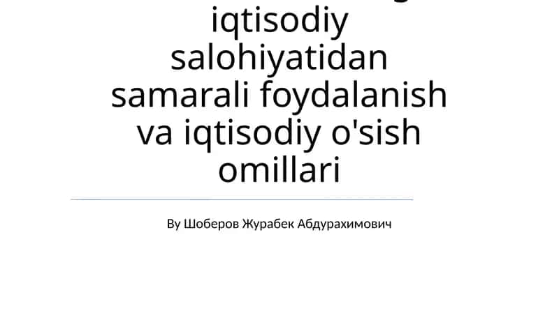 Iqtisodiy oʻsish omillari 1