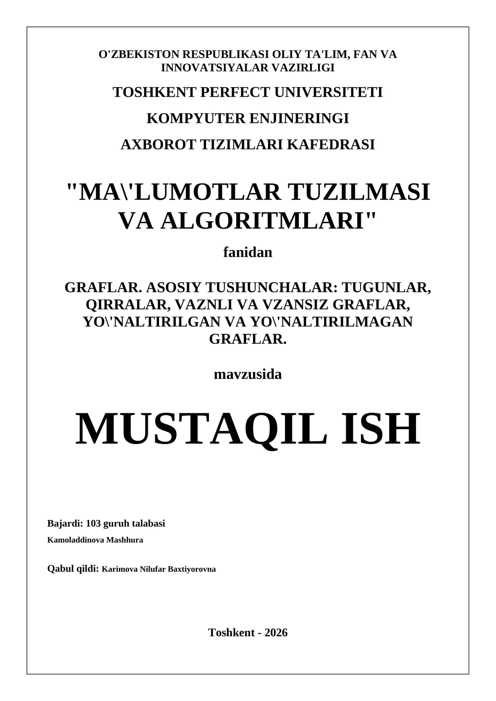 GRAFLAR. ASOSIY TUSHUNCHALAR: TUGUNLAR, QIRRALAR, VAZNLI VA VZANSIZ GRAFLAR, YO'NALTIRILGAN VA YO'NALTIRILMAGAN GRAFLAR 1
