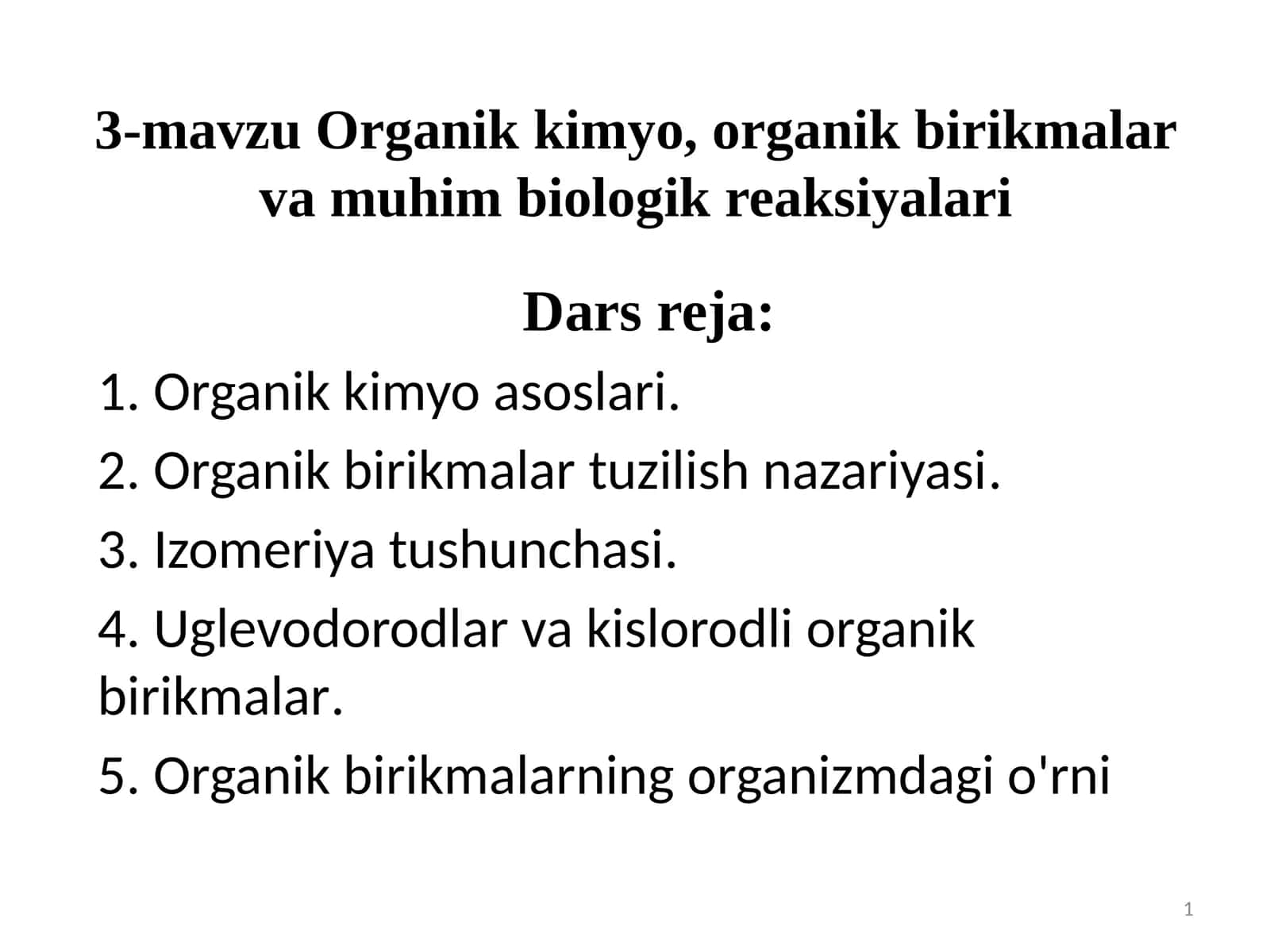 Organik kimyoviy birikmalar 1