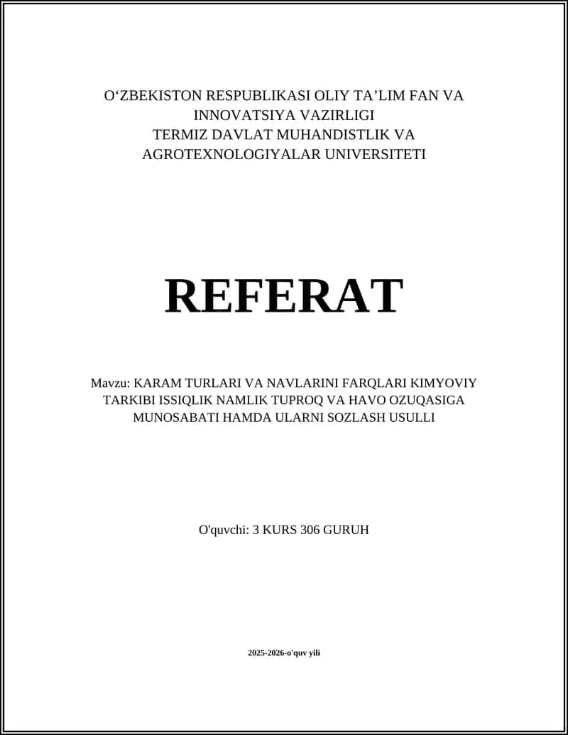 Karam Turlari va Navlarini Farqlari Kimyoviy Tarkibi Issiqlik Namlik Tuproq va Havo Ozuqasiga Munosabati Hamda Ularni Sozl 1