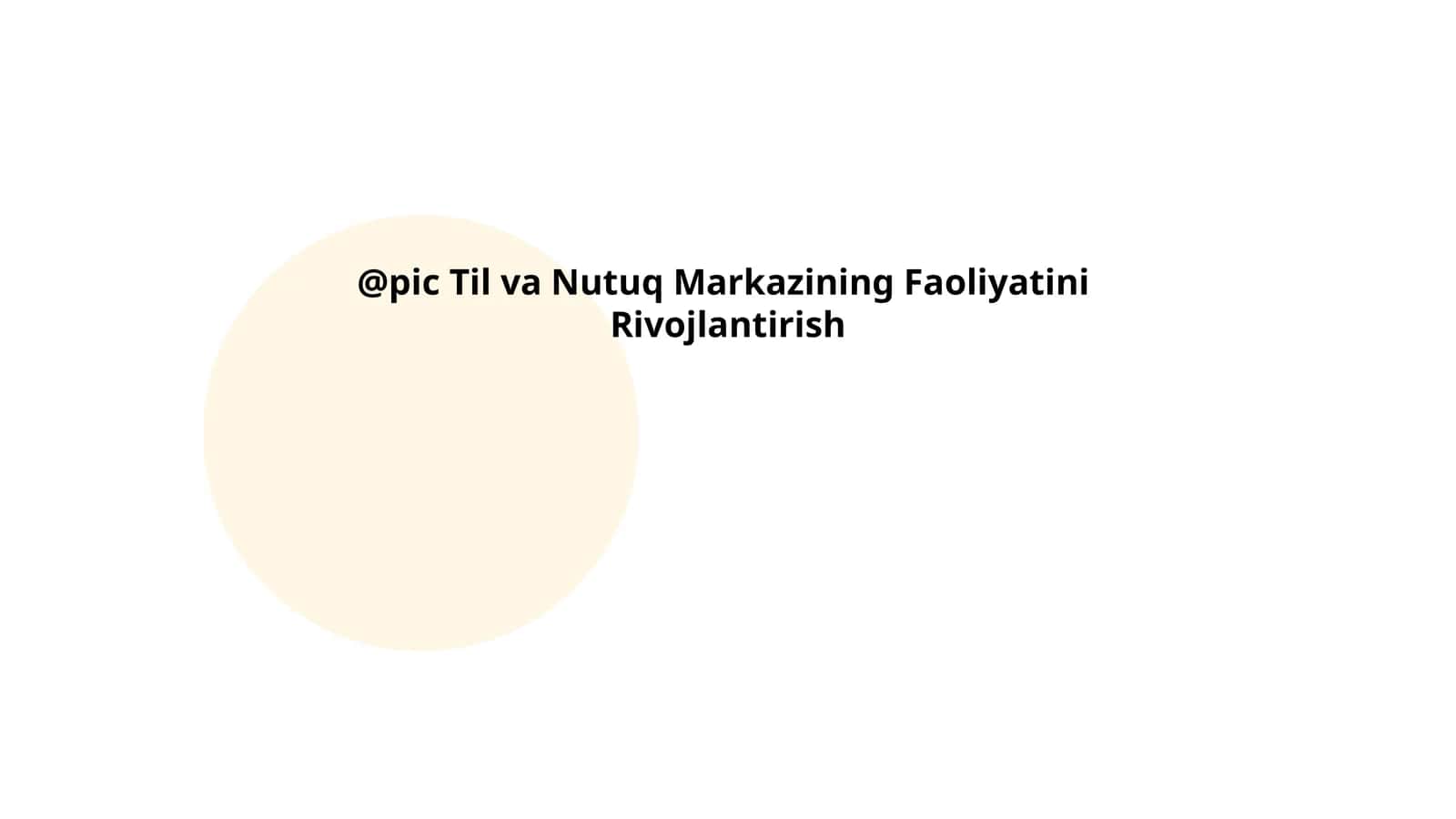 Til va Nutuq Markazining Faoliyatini Rivojlantirish 1