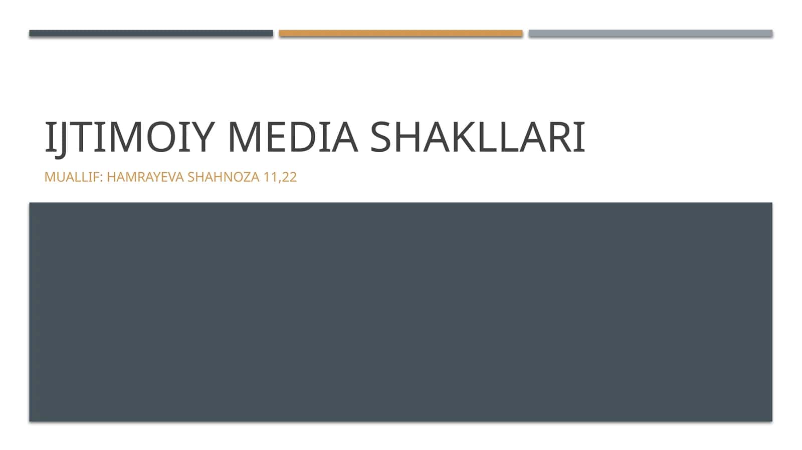 Ijtimoiy media shakllari 1