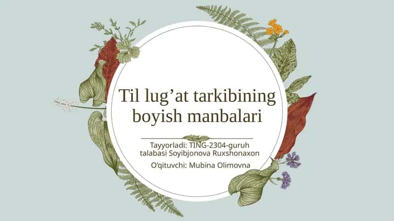 O’zbek tilining boyish manbalari 1