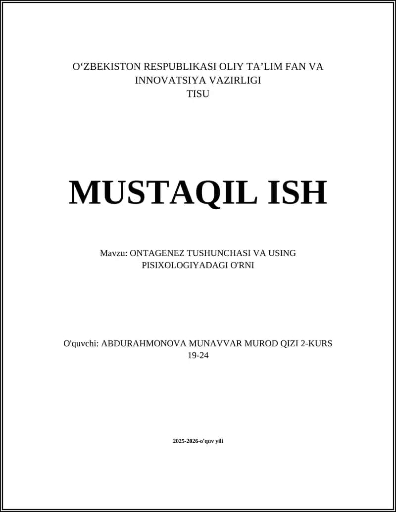 ONTAGENEZ TUSHUNCHASI VA USING PISIXOLOGIYADAGI O'RNI 1