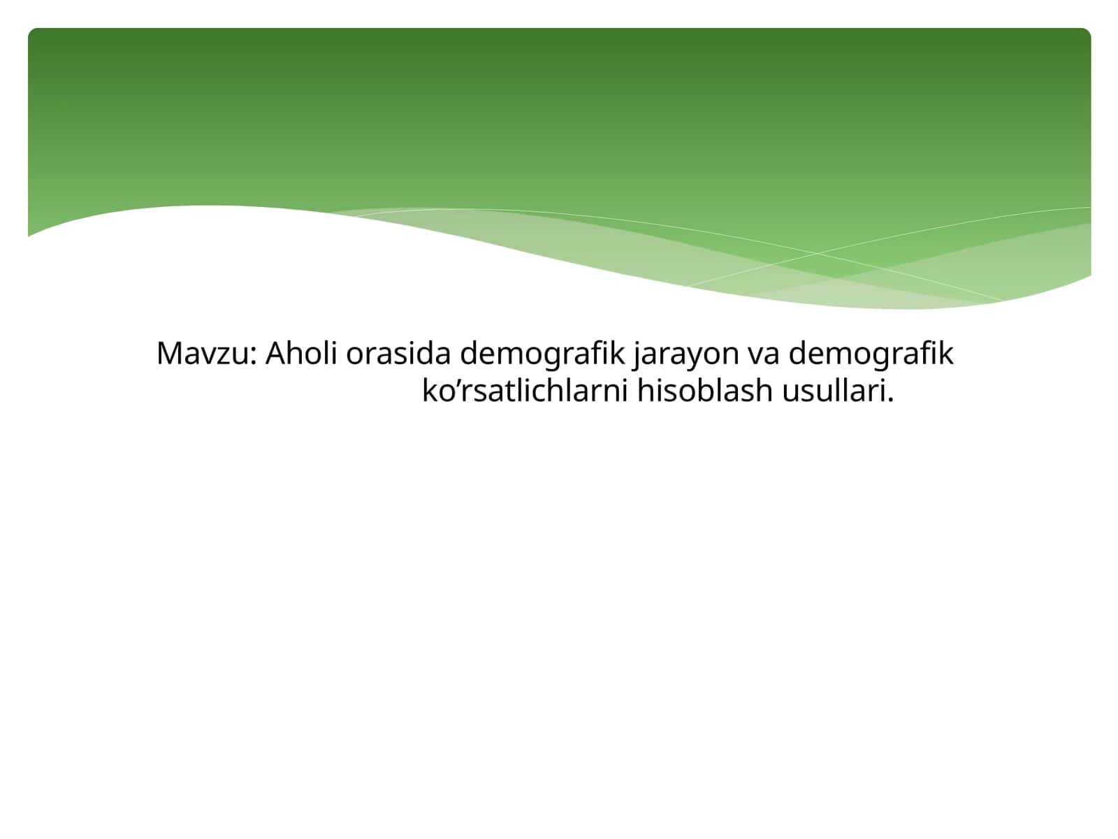 Demokratik jamiyat qurishi va O’zbekiston da uning axborot xavfsizlik muhim hisoblash usullarini o’rgatish Reja 1