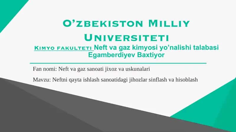 Neft va gaz sanoati jixoz va uskunalari 1