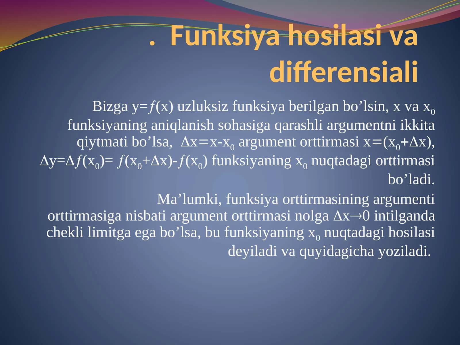 Funksiya hosilasiva differensiali 1