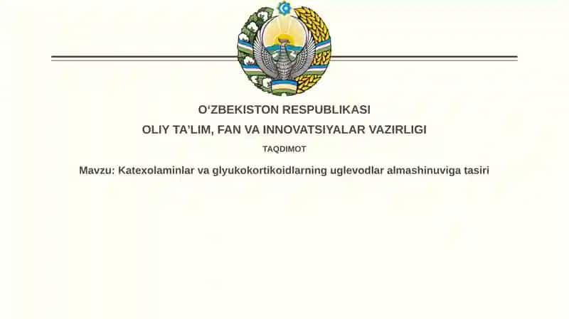 Katexolaminlar va Glyukokortikoidlarning Uglevodlar Almashinuvi