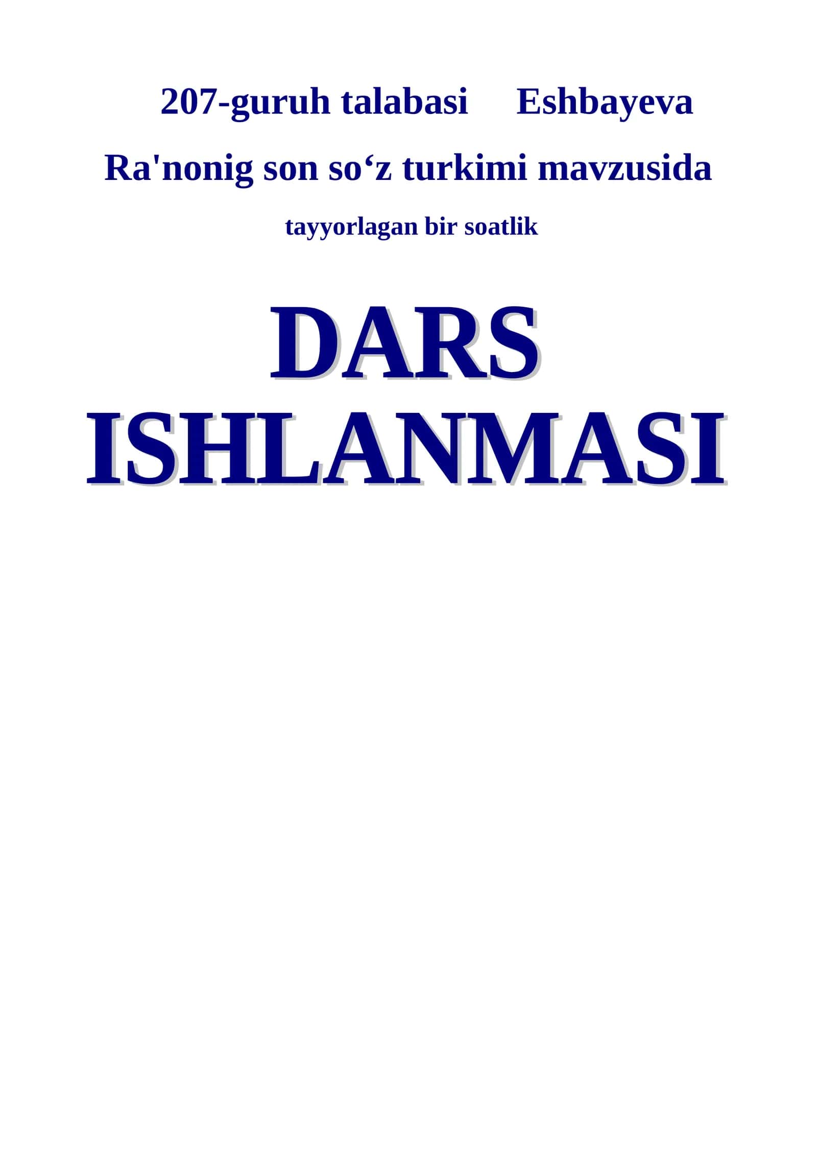 Son so‘z turkimi mavzusida tayyorlagan bir soatlik Darsning texnologik xaritasi 1