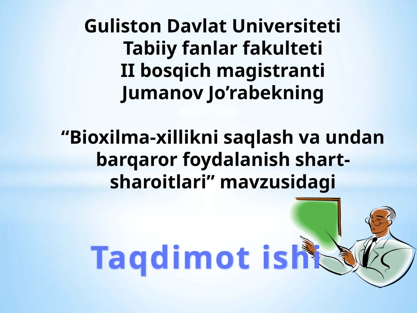 Bioxilma-xillikni saqlash va undan barqaror foydalanish shart-sharoitlari 1