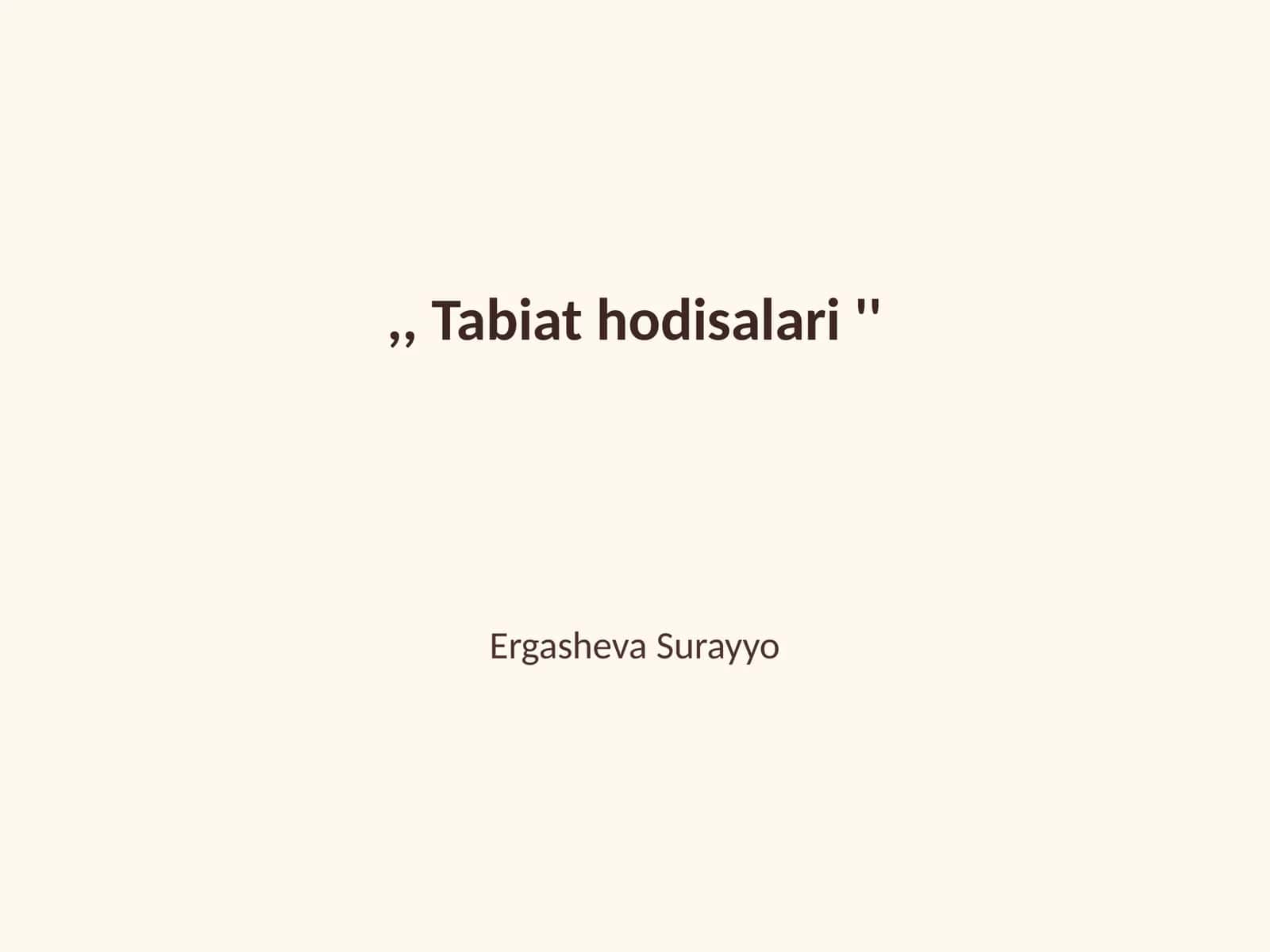 Tabiat hodisalari 1