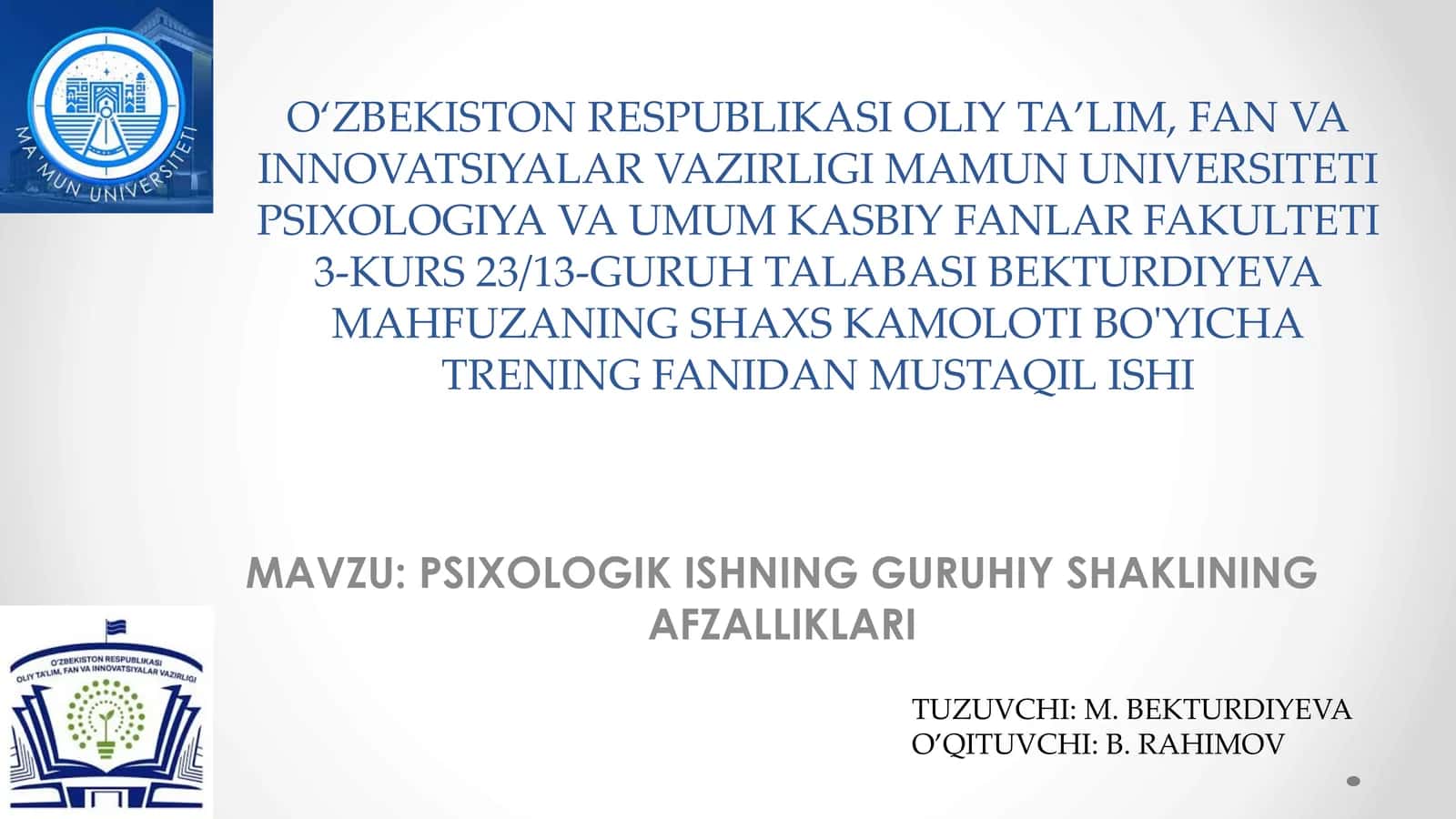 PSIXOLOGIK ISHNING GURUHIY SHAKLINING AFZALLIKLARI 1