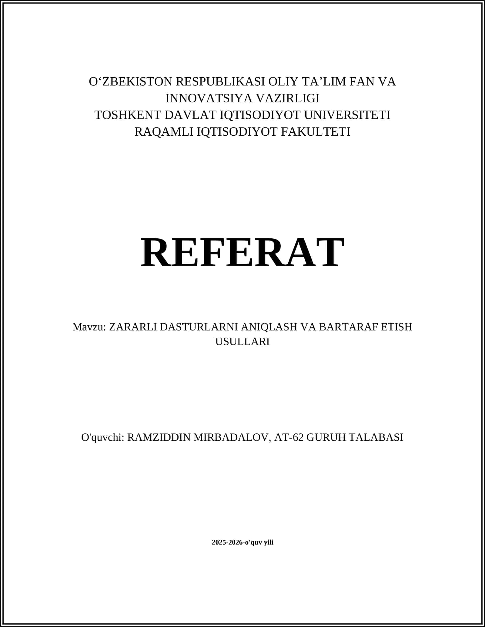 ZARARLI DASTURLARNI ANIQLASH VA BARTARAF ETISH USULLARI 1