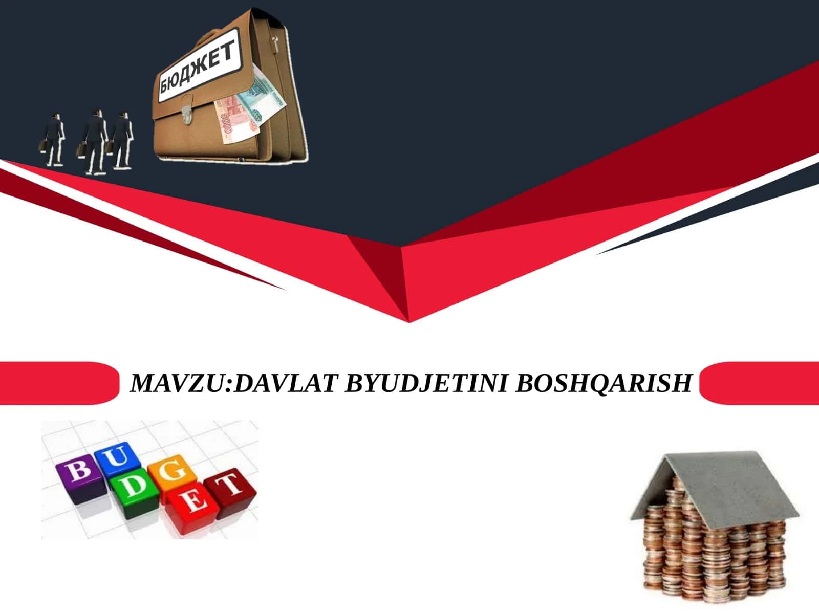 DAVALAT BYUDJETINI BOSHQARISH 1