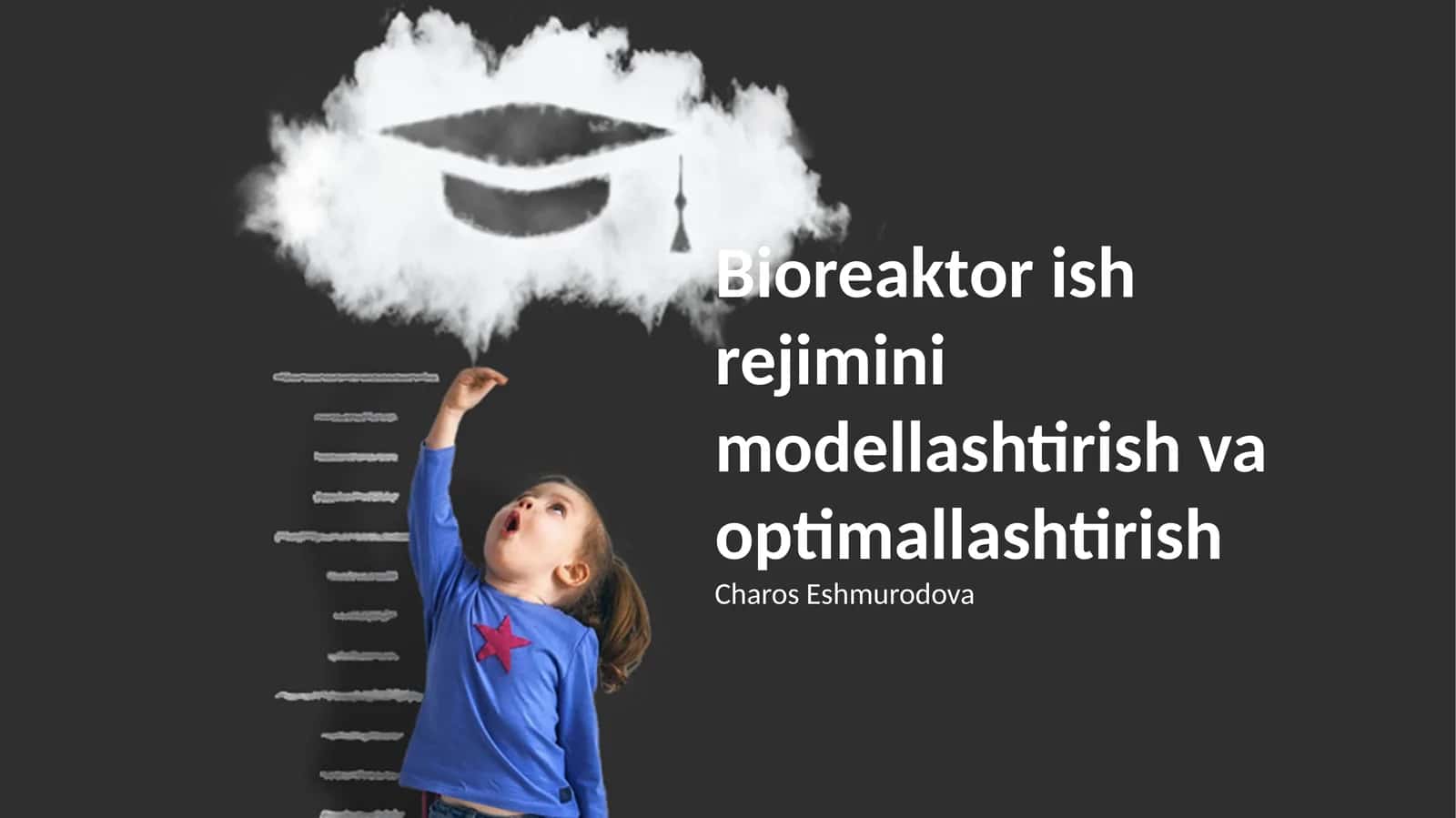 Bioreaktor ish rejimini modellashtirish va optimallashtirish 1