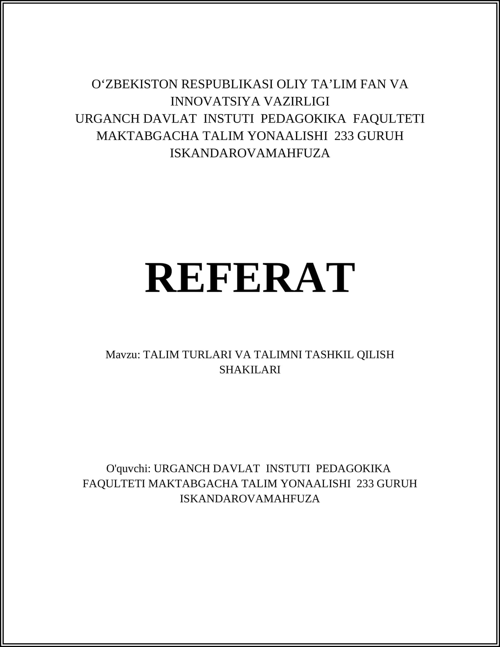 TALIM TURLARI VA TALIMNI TASHKIL QILISH SHAKILARI 1