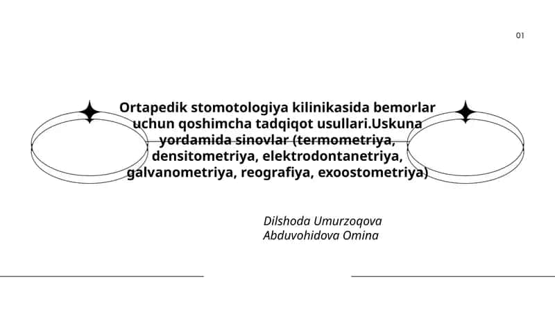 Ortapedik stomotologiya kilinikasida bemorlar uchun qoshimcha tadqiqot usullari 1