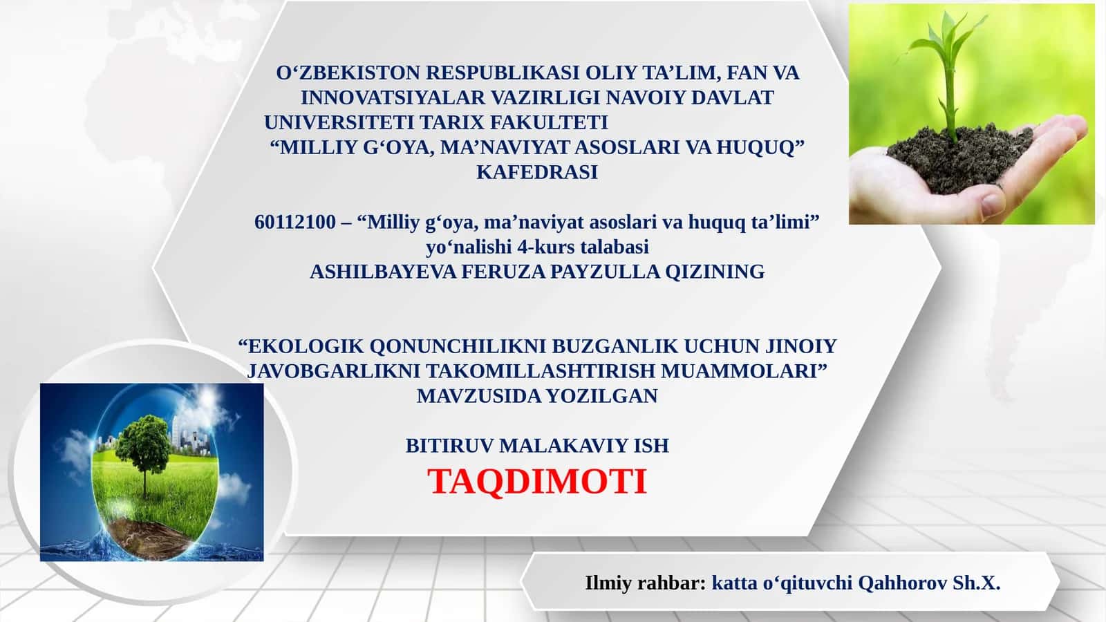 “EKOLOGIKQONUNCHILIKNI BUZGANLIK UCHUN JINOIY JAVOBGARLIKNI TAKOMILLASHTIRISH MUAMMOLARI” 1