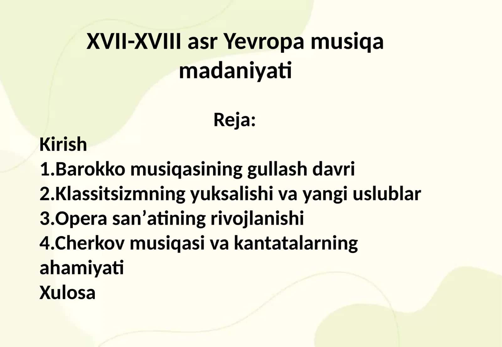 XVII-XVIII asr Yevropa musiqa madaniyati 1
