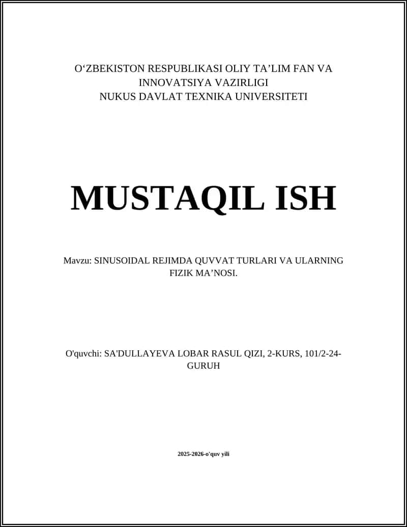 SINUSOIDAL REJIMDA QUVVAT TURLARI VA ULARNING FIZIK MA’NOSI 1