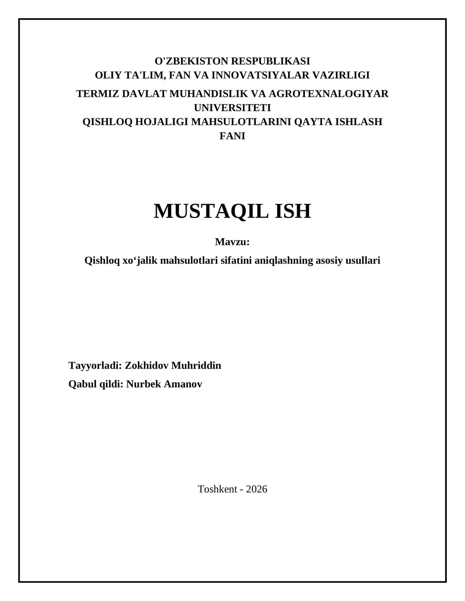 Qishloq xo‘jalik mahsulotlari sifatini aniqlashning asosiy usullari 1