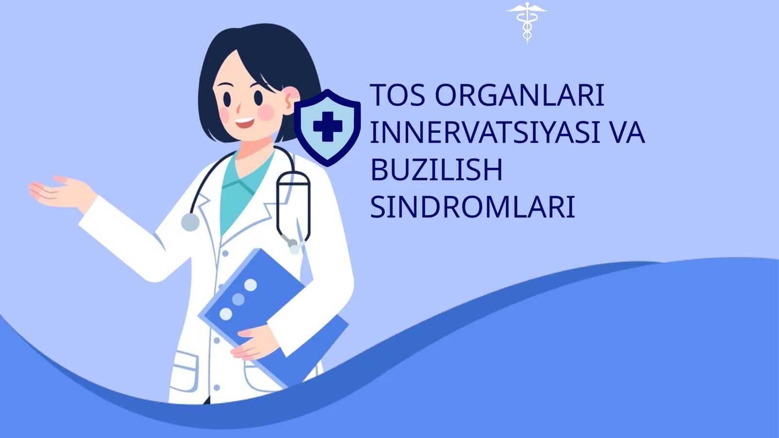 TOS ORGANLARI INNERVATSIYASI VA BUZILISH SINDROMLARI 1