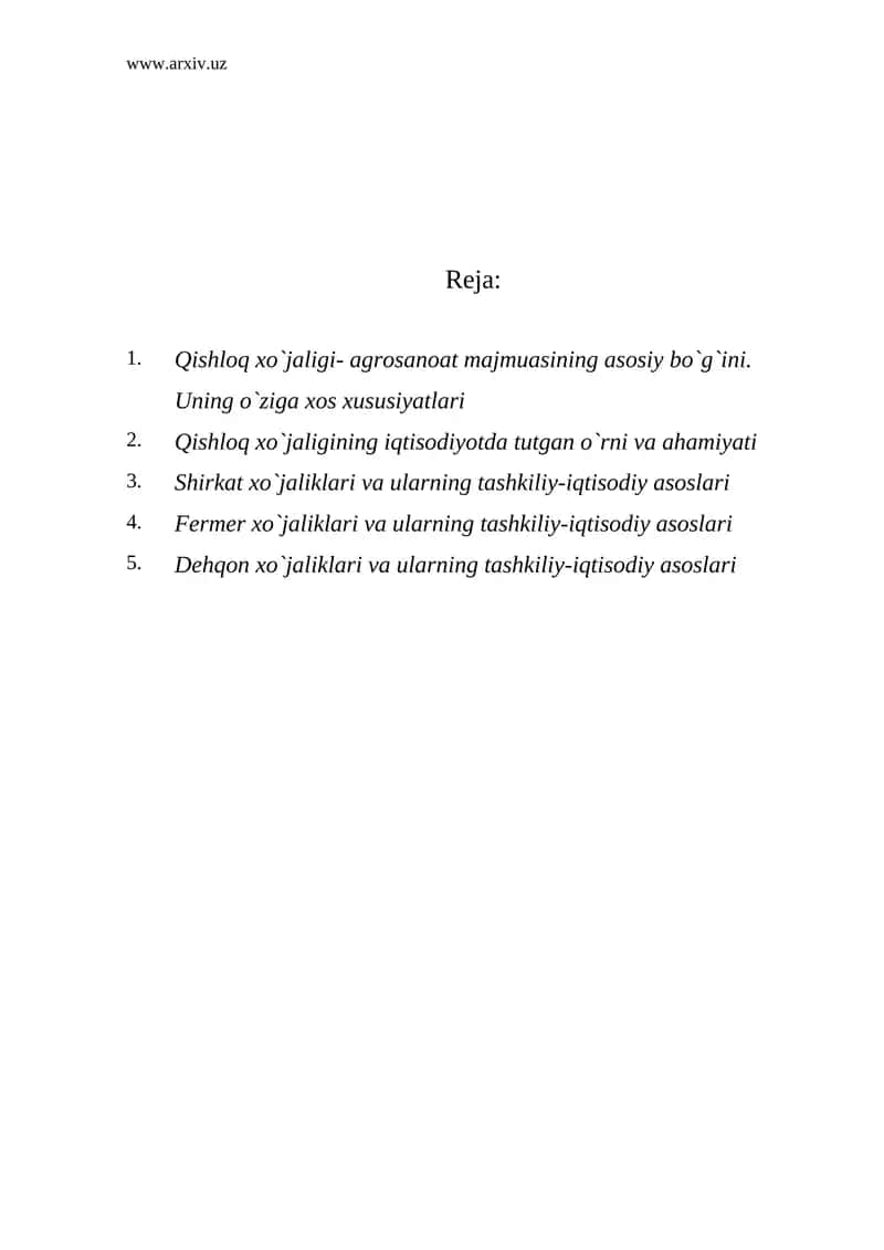 Qishloq xo`jaligi- agrosanoat majmuasining asosiy bo`g`i 1